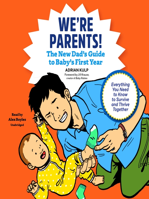 Title details for We're Parents! by Adrian Kulp - Available